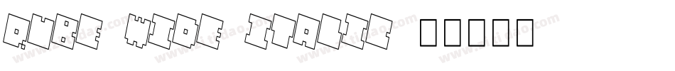 QUBE WIDE ITALIC字体转换